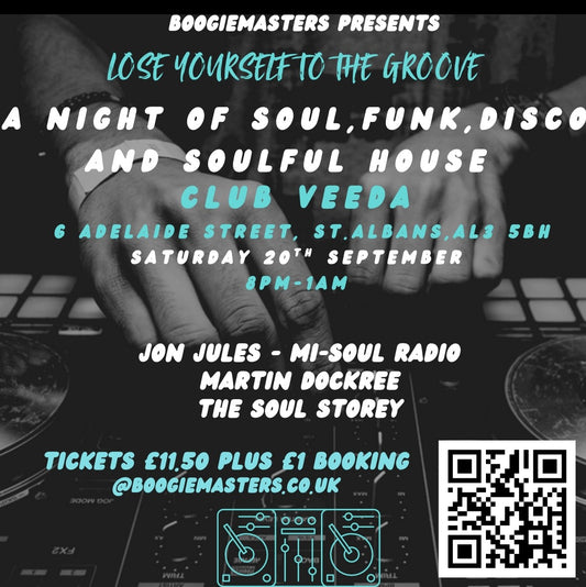 Lose Yourself To The Groove- 8pm -1am Saturday 20th September.